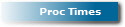 Proc Times